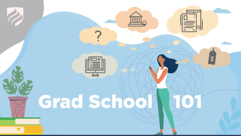 Grad School 101: What To Consider Before Applying To Grad Schools